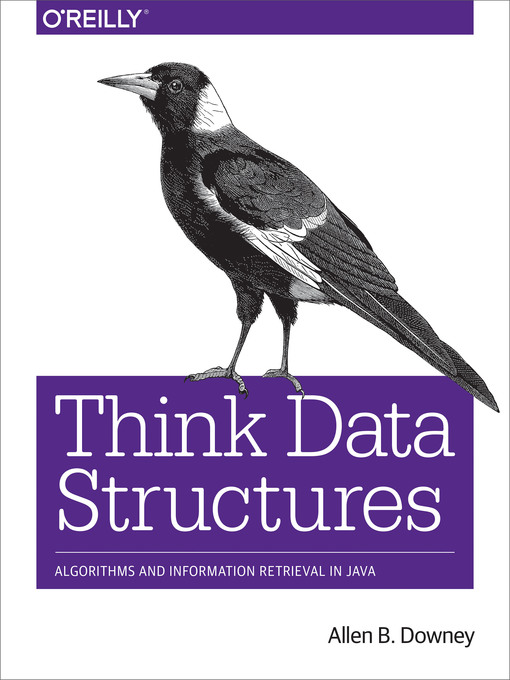 Title details for Think Data Structures by Allen B. Downey - Available